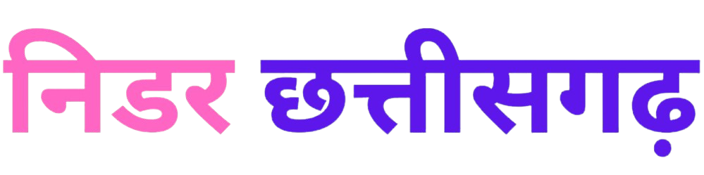 Today Nidar Chhattisgarh